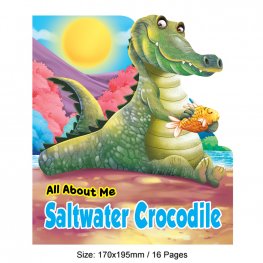 Saltwater Crocodile - All About Me (MM21708)  Saltwater Crocodile - All About Me (MM21708)