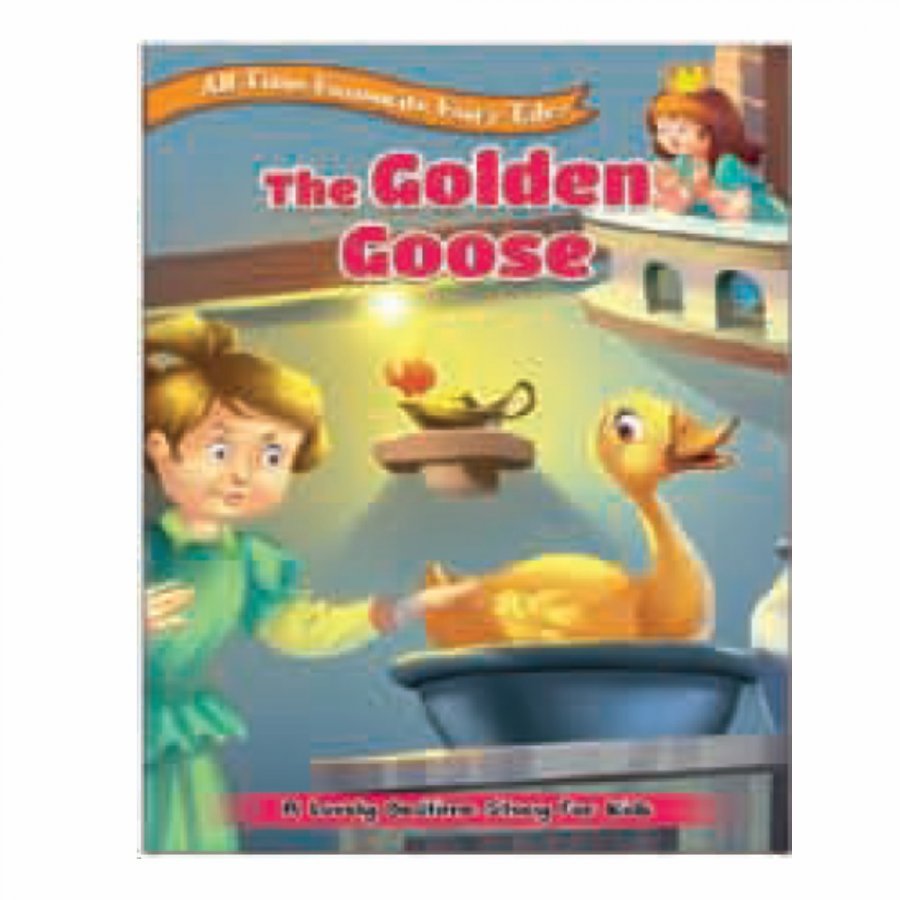 All Time Favourite Fairy Tales The Golden Goose (MM74249)